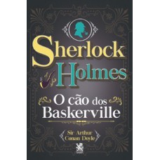 Sherlock Holmes - O Cão dos Baskerville