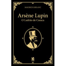 Arsène Lupin, O Ladrão de Casaca