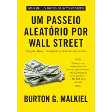 Um passeio aleatório por Wall Street