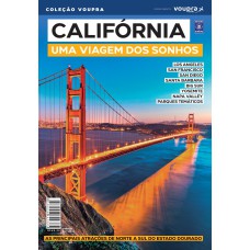 Califórnia - Uma viagem de Sonhos