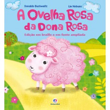 A ovelha rosa da dona Rosa