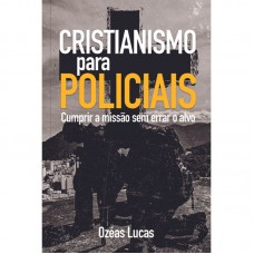 Cristianismo para policiais