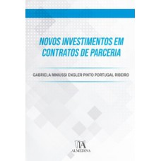 Novos investimentos em contratos de parceria