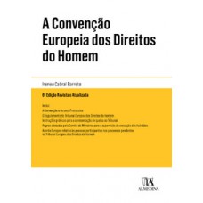 A convenção europeia dos direitos do homem