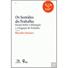 Os sentidos do trabalho