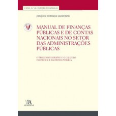 Manual de finanças públicas e de contas nacionais no setor das administrações públicas