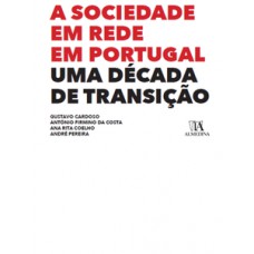 A sociedade em rede em Portugal