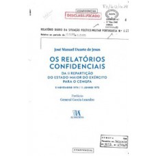 Os relatórios confidenciais da II repartição do estado-maior do exército para o CEMGFA