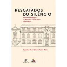 Resgatados do silêncio