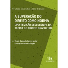 A superação do direito como norma