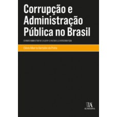 Corrupção e administração pública no Brasil