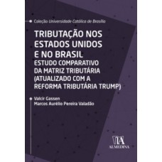 Tributação nos Estados Unidos e no Brasil