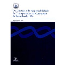 Da limitação da responsabilidade do transportador na convenção de Bruxelas de 1924