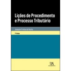 Lições de procedimento e processo tributário