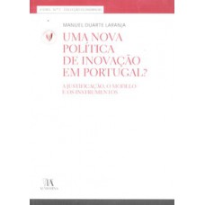 Uma nova política de inovação em Portugal?
