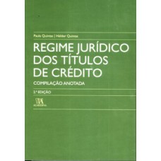 Regime jurídico dos títulos de crédito