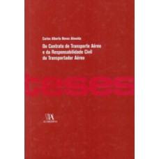 Do contrato de transporte aéreo e da responsabilidade civil do transportador aéreo