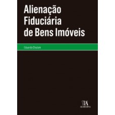 Alienação fiduciária de bens imóveis