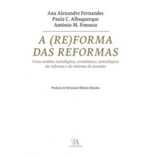 A (re)forma das reformas