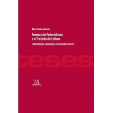 Formas de federalismo e o Tratado de Lisboa