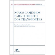 Novos caminhos para o direito dos transportes