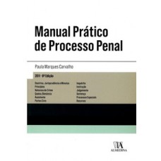 Manual prático de processo penal