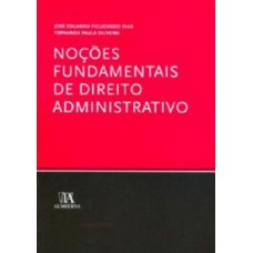 Noções fundamentais de direito administrativo