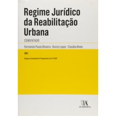 Regime jurídico da reabilitação urbana