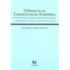 O projecto de constituição europeia