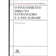 O investimento directo estrangeiro e a fiscalidade