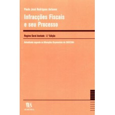 Infracções fiscais e seu processo