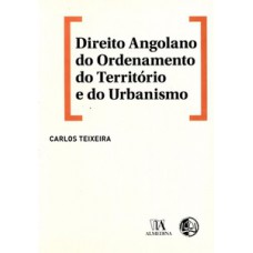 Direito angolano do ordenamento do território e do urbanismo