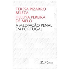 A mediação penal em Portugal