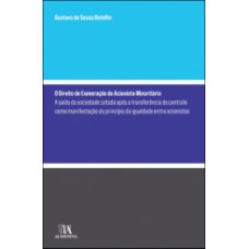 O direito de exoneração do acionista minoritário