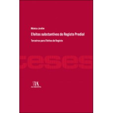 Efeitos substantivos do registo predial