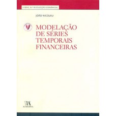 Modelação de séries temporais financeiras