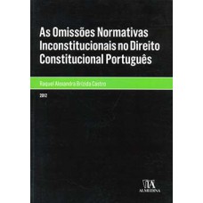 As omissões normativas inconstitucionais no direito constitucional português