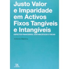 Justo valor e imparidade em activos fixos tangíveis e intangíveis 