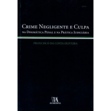 Crime negligente e culpa