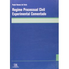 Regime processual civil experimental comentado