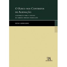 O risco nos contratos de alienação