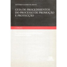 Guia de procedimentos do processo de promoção e protecção