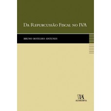 Da repercussão fiscal no IVA