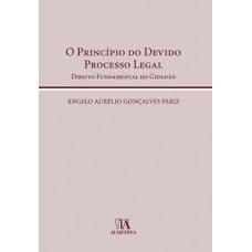 O princípio do devido processo legal 