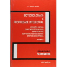 Biotecnologia(s) e propriedade intelectual