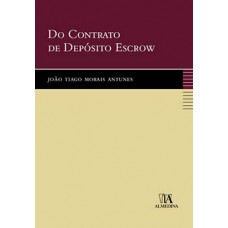 Do contrato de depósito escrow