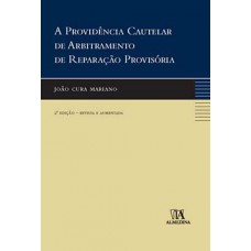 A providência cautelar de arbitramento de reparação provisória