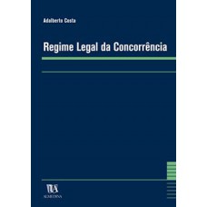 Regime legal da concorrência