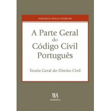 A parte geral do código civil português A parte geral do código civil português