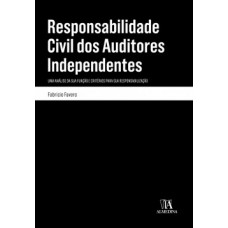 Responsabilidade civil dos auditores independentes